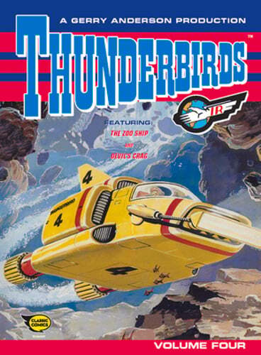 Thunderbirds: Comic Volume Four: New