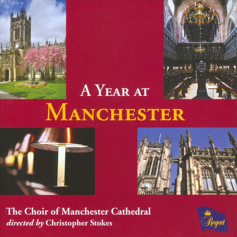 Manchester Cathedral Choir Christopher Stokes Year New CD