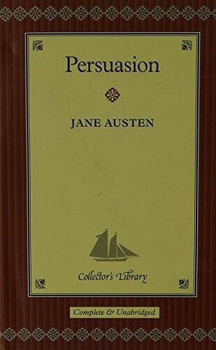 PERSUASION, Complete & Unabridged, Collector's Library - Hardcover - VERY GOOD