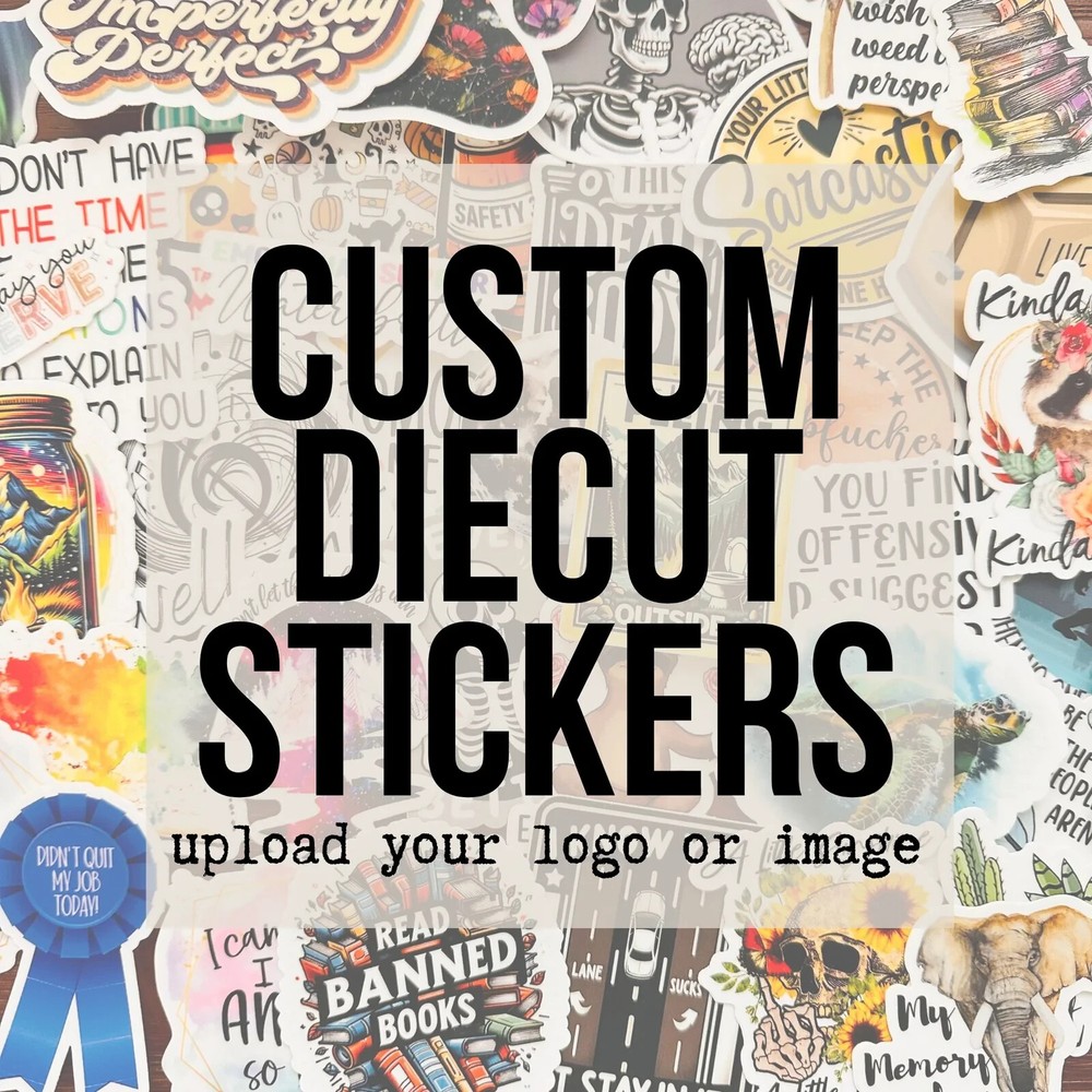 Custom Vinyl Stickers / Die Cut Stickers / Logo Stickers / Bulk Stickers