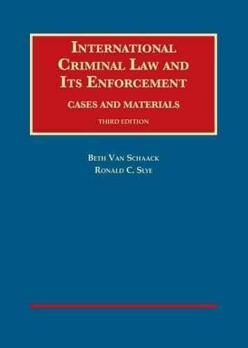 International Criminal Law and Its - Hardcover, by Van Schaack Beth; - Good