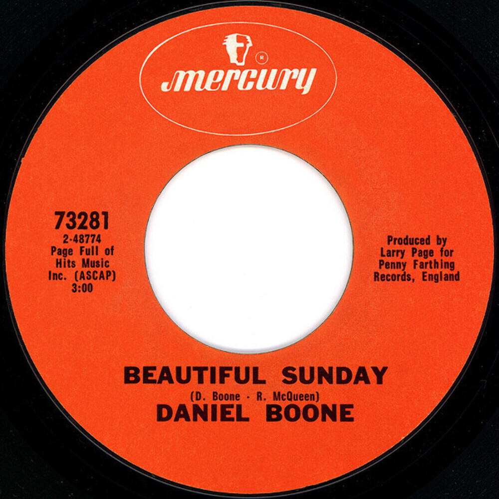 Daniel Boone - Beautiful Sunday - Mercury - 73281 - 7