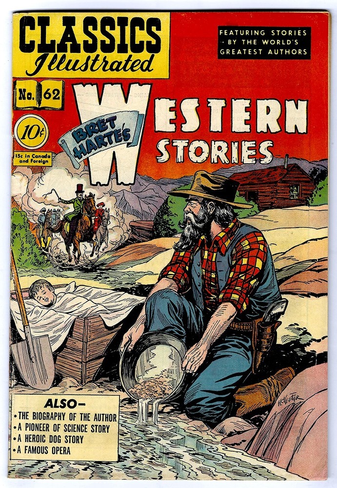 CLASSICS ILLUSTRATED #62 HRN 62 in VF a 1949 comic - WESTERN STORIES  1st ed.