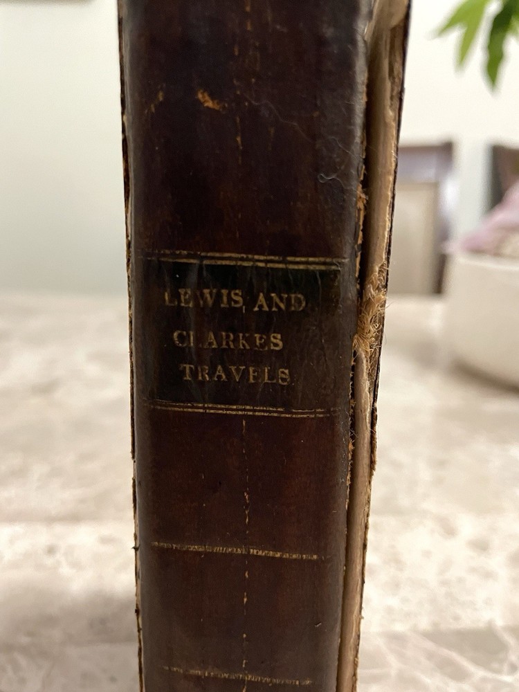Lewis and Clark Travels - 1809 - Rare First Printing Historic Landmark Book