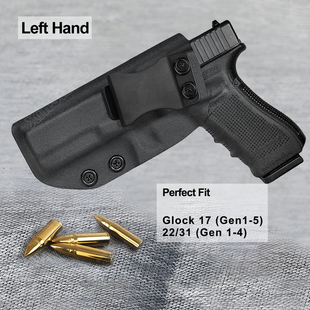 Left Hand G17 Holster IWB Kydex Fit Glock 17 17M 17C 17L 22 31 Gen 1-5 Concealed
