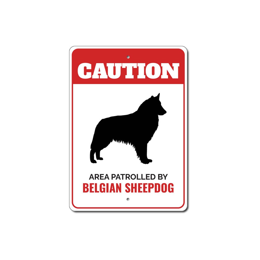 Patrolled By Belgian Sheepdog Caution Metal Sign Kennel Breed Canine K9 Paw
