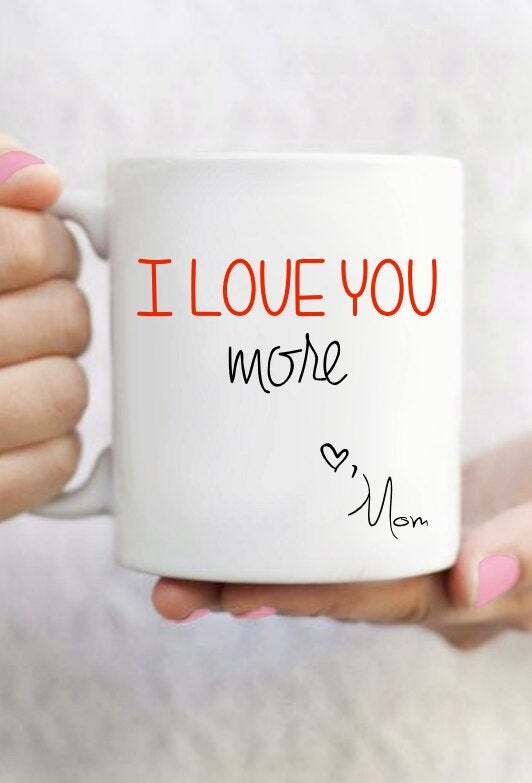 Personalized I Love You More Mug
