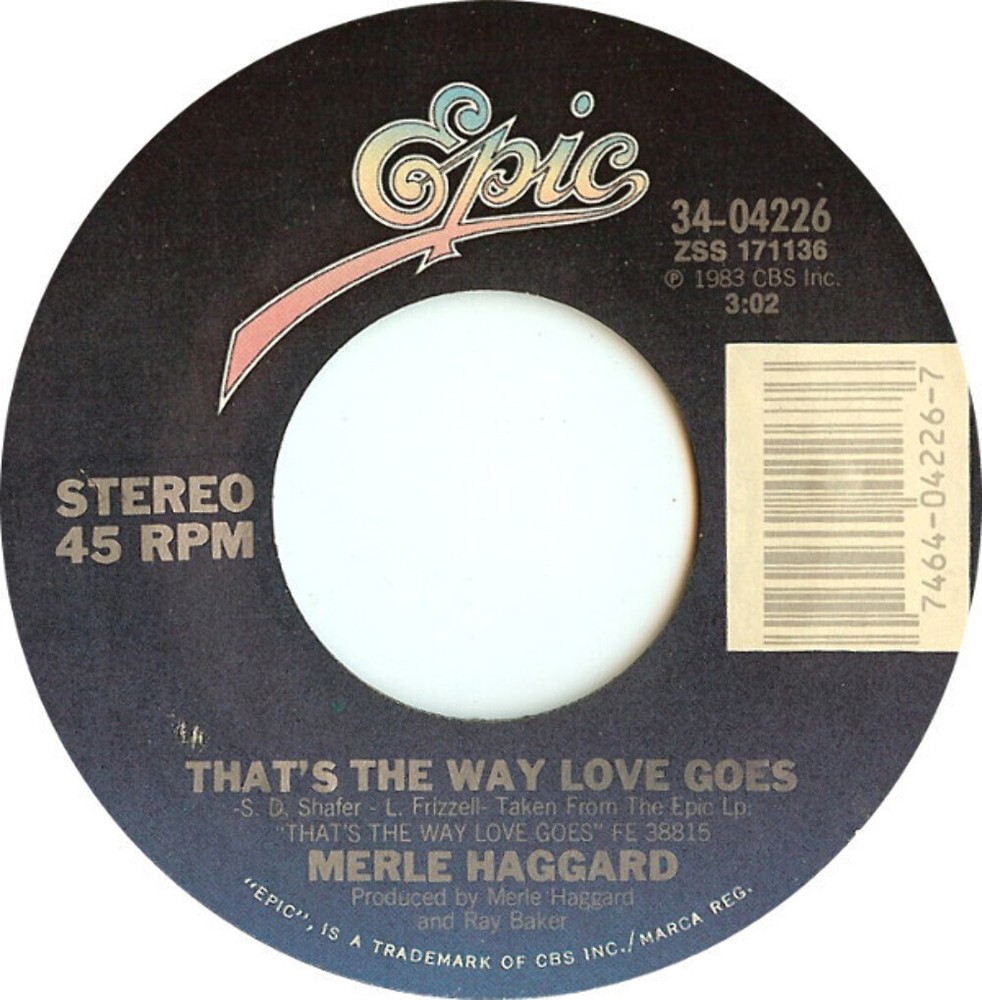 Merle Haggard - That's The Way Love Goes - Epic - 34-04226 - 7