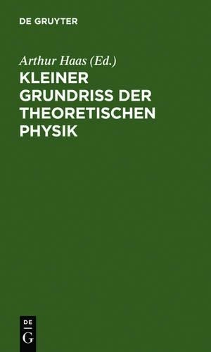 Kleiner Grundriss der theoretischen Physik (Hardback)