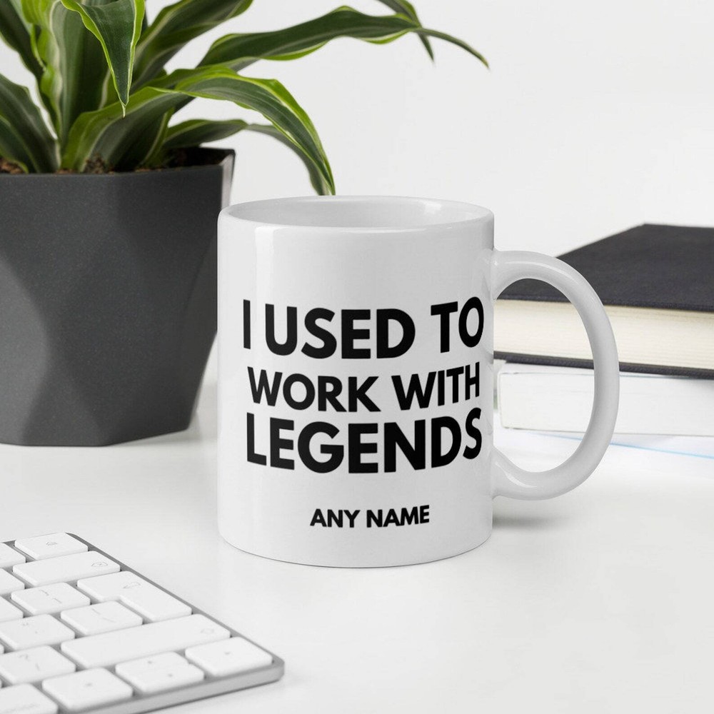 Personalised I Used To Work With Legends Mug Leaving Job Present Mug Coworker