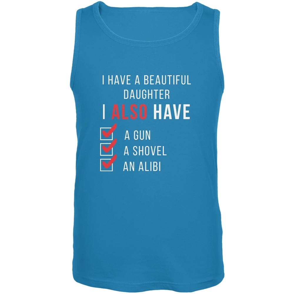Father's Day I Have a Beautiful Daughter Turquoise Adult Tank Top