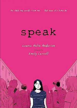Speak: The Graphic Novel - Paperback, by Halse Anderson Laurie - Very Good