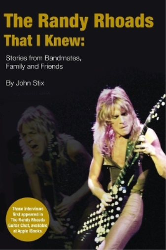 John Stix The Randy Rhoads That I Knew (Paperback)