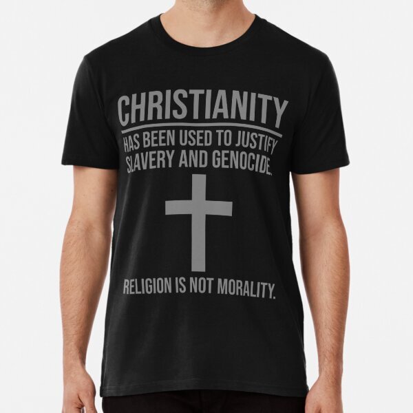 Religion is not morality Premium Design Gift Idea For Unisex T-Shirt S-5XL