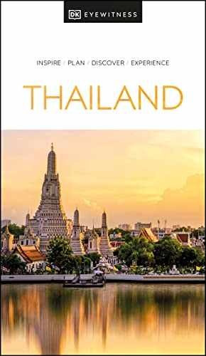 DK Eyewitness Thailand (Travel Guide) - Paperback, by DK Eyewitness - Very Good