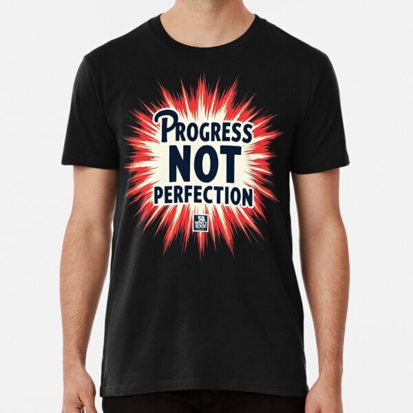 Progress Not Perfection Graphic Political America Made in USA T-Shirt S-5XL