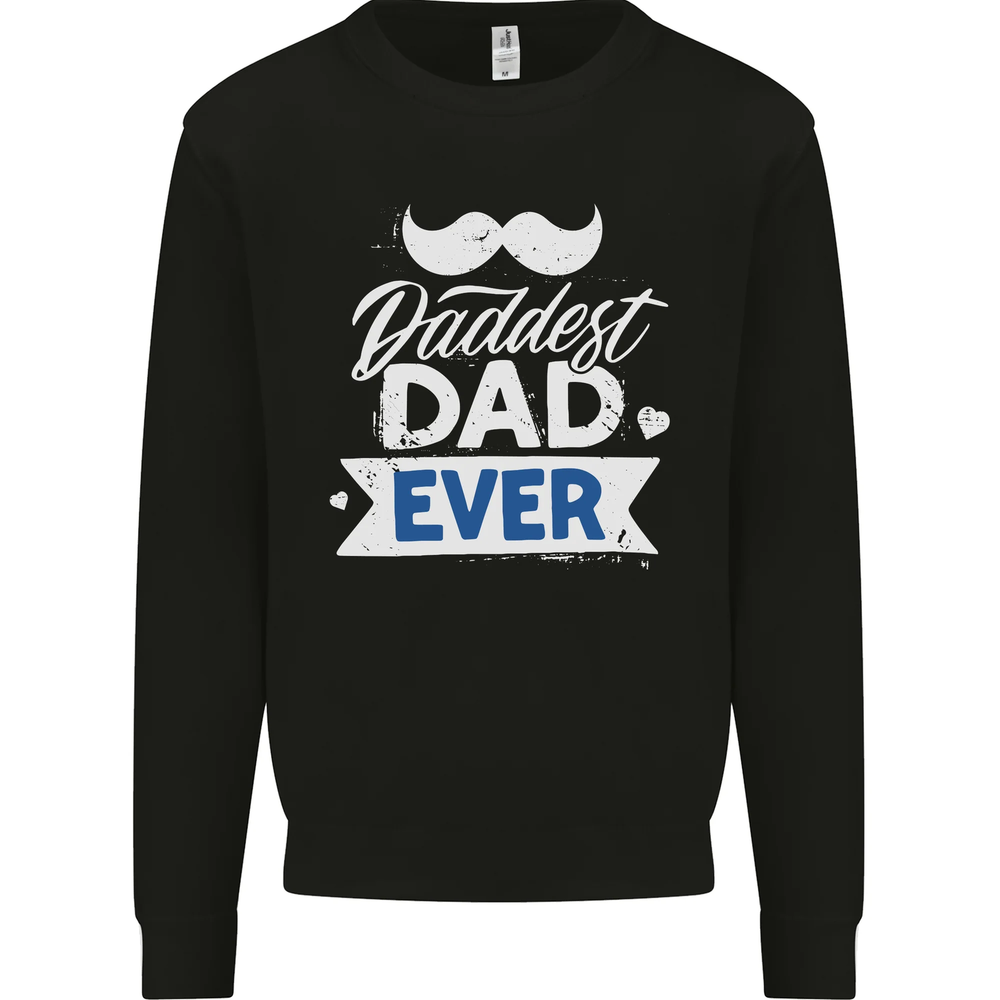 Fathers Day Daddest Dad Ever Mens Sweatshirt Jumper-image