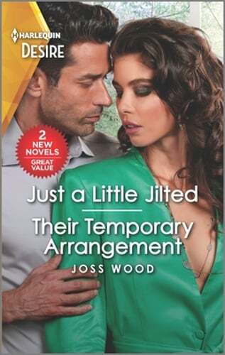 Just a Little Jilted & Their Temporary Arrangement by Joss Wood - Pre-Owned Copy