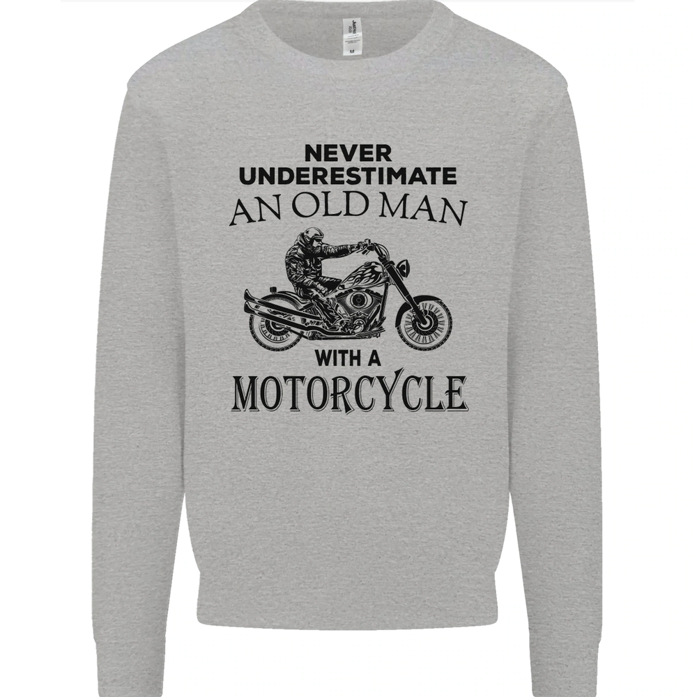 Old Man With a Motorcycle Biker Motorcycle Mens Sweatshirt Jumper