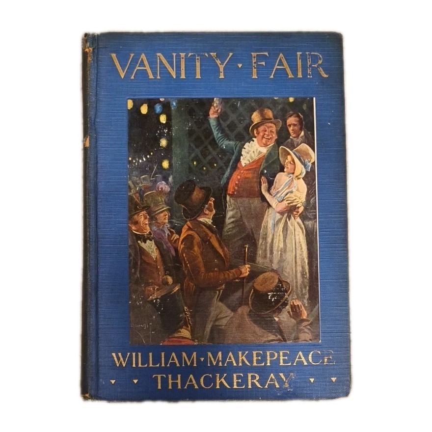 Vanity Fair by William Makepeace Thackeray 1924 Vintage Antique