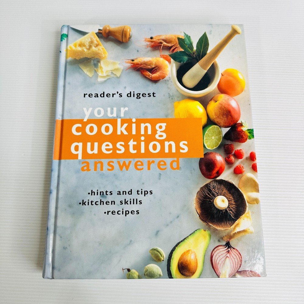 Cooking Questions Answered – Food Tips, Recipes & Kitchen Skills Book