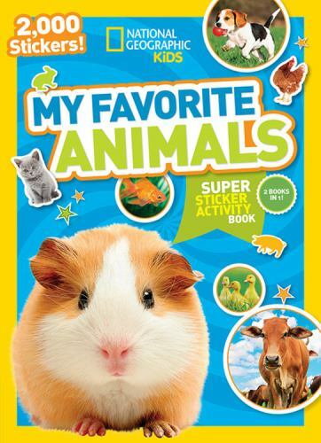 National Geographic Kids My Favorite Animals Super Sticker Activity Book with Fun Learning Activities