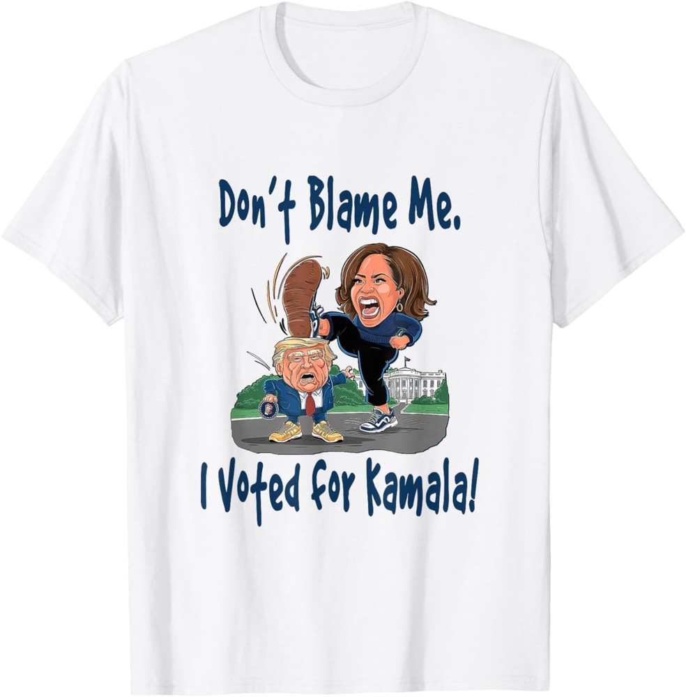 Don't Blame Me. I Voted For Kamala! - Kamala Little Trump T-Shirt Hoodie