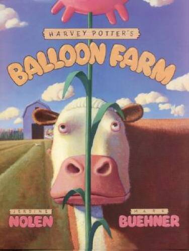 Harvey Potter's Balloon Farm - Hardcover By Nolen, Jerdine - VERY GOOD