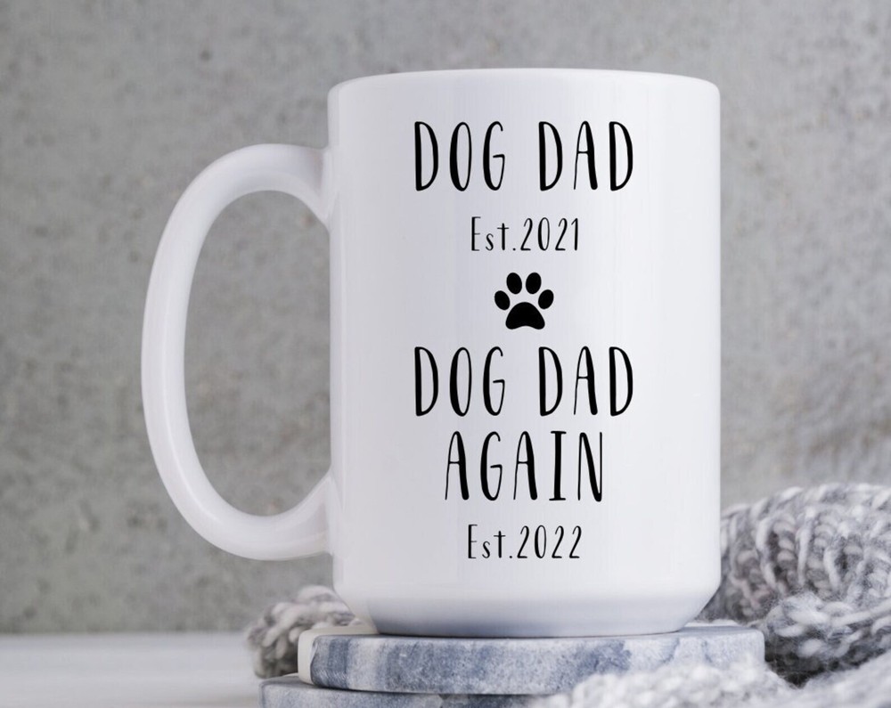 Personalized Dog Dad Mug for Father's Day Gift Custom Dog Dad Again Design SVG  
