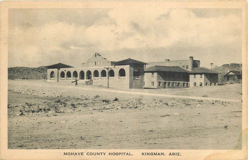1928 Kingman Arizona Mohave County Hospital occupation Postcard 25-6762
