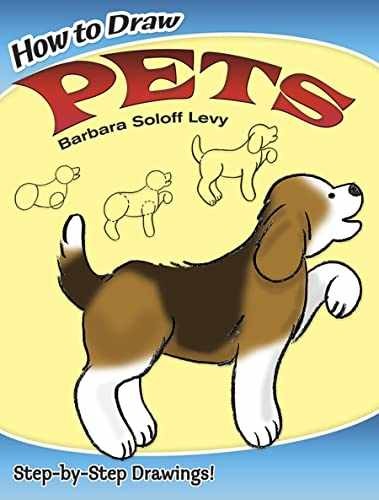 Learn to Draw Pets Easily with Step-by-Step Guide by Barbara Soloff Levy - Paperback