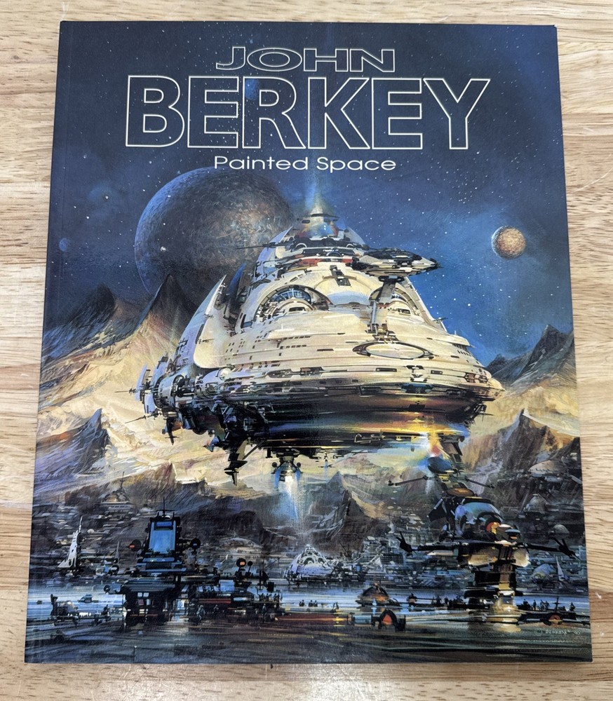 John Berkey Painted Space 1991 First Printing Friedlander  Out Of Print