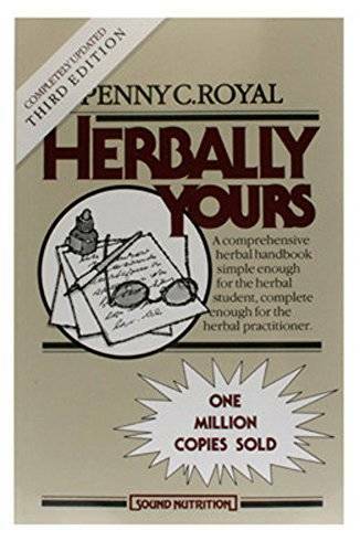 Herbally Yours (Health Education) - Paperback By Royal, Penny C. - GOOD