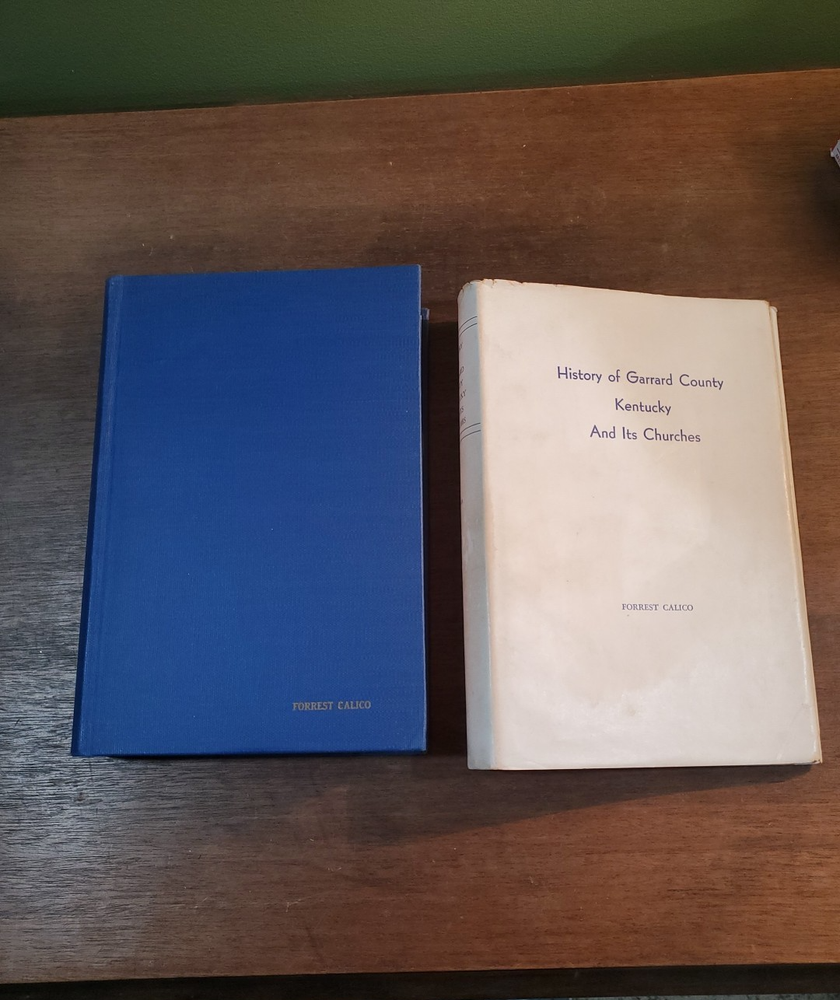 HISTORY OF GARRARD COUNTY KENTUCKY AND ITS CHURCHES HB CALICO SIGNED  Rare Book