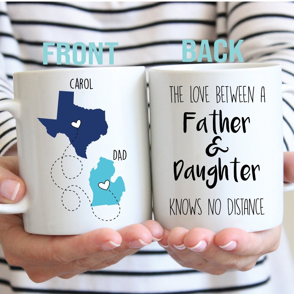 The Love Between A Father & Daughter Knows No Distance Mug Dad Birthday Gift