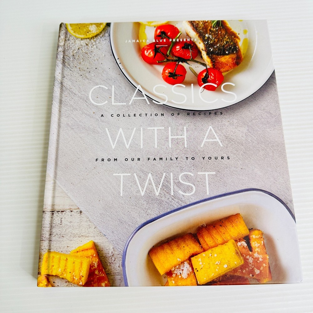 Classics With a Twist Cookbook by Jamaica Blue Hardcover Book Classic Recipes