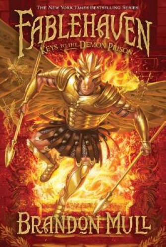 Fablehaven, Book 5:Keys to the Demon Prison - Hardcover By Brandon Mull - GOOD