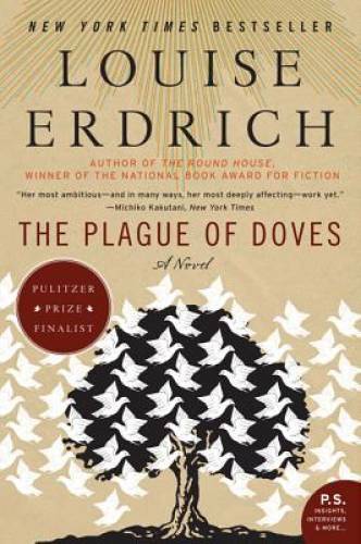 The Plague of Doves: A Novel (P.S.) - Paperback By Erdrich, Louise - GOOD