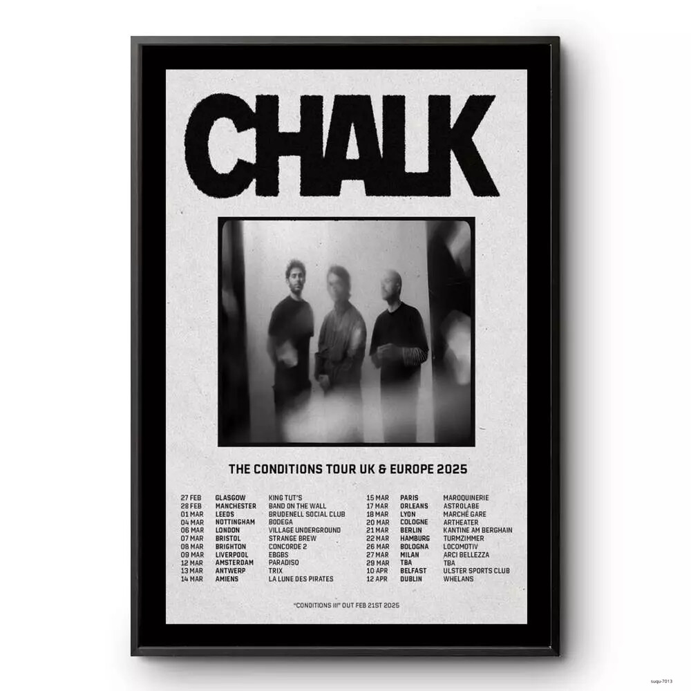 Chalk The Conditions Tour  & Europe 2025 Poster Unframed Wall Art Decor