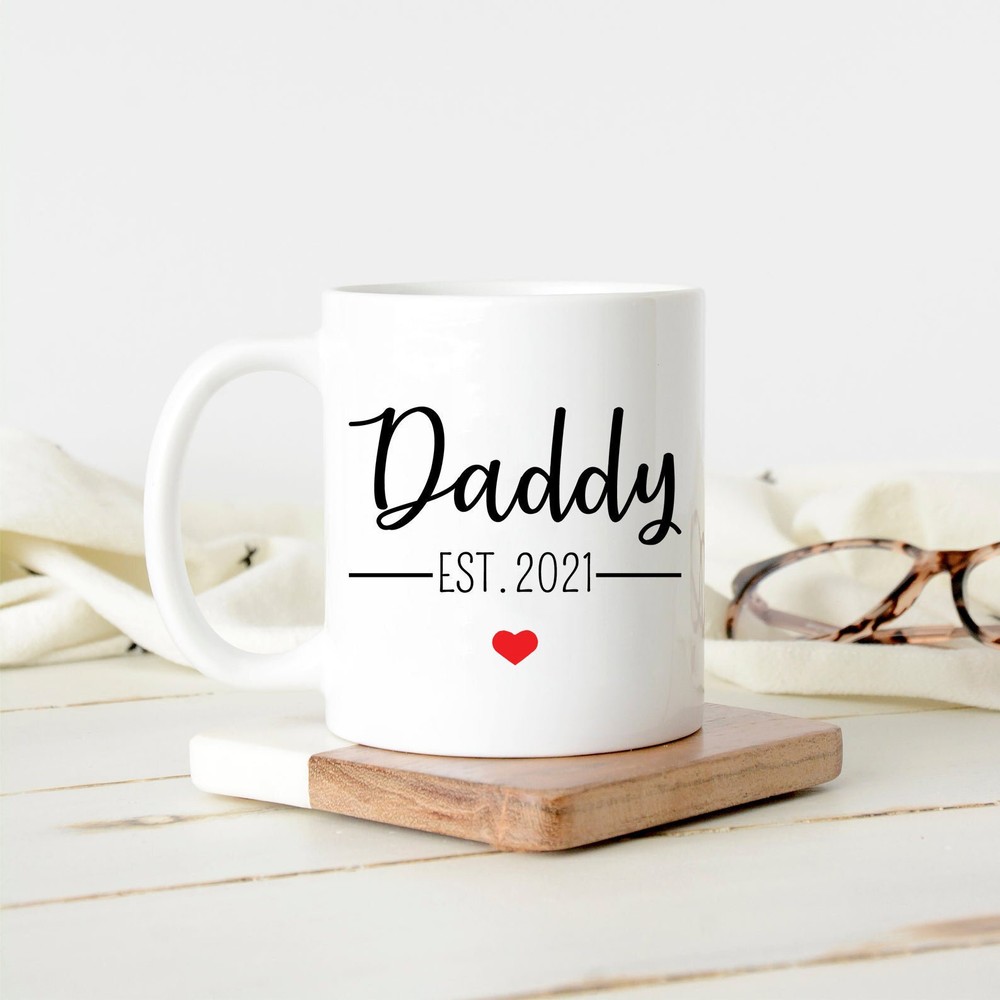 Daddy Est 2021 Coffee Mug New Dad Mug New Father Gifts New Father Mug New Dad