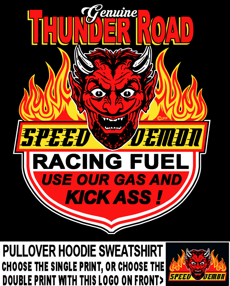 Old School Thunder Road Speed Demon Devil Racing Fuel Hot Rod Sweatshirt Hoodie