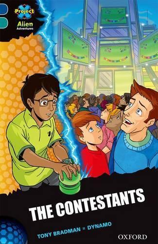 Tony Bradman Project X Alien Adventures: Dark Blue Book Band, Oxford (Paperback)