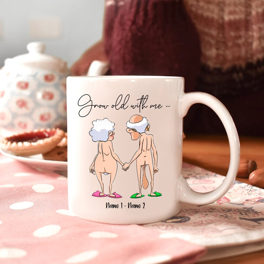 Personalize Mug Funny Anniversary Mug Grow Old With Me Mug