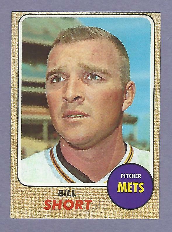 1968 Topps - #536  Bill Short - New York Mets - ExMt+