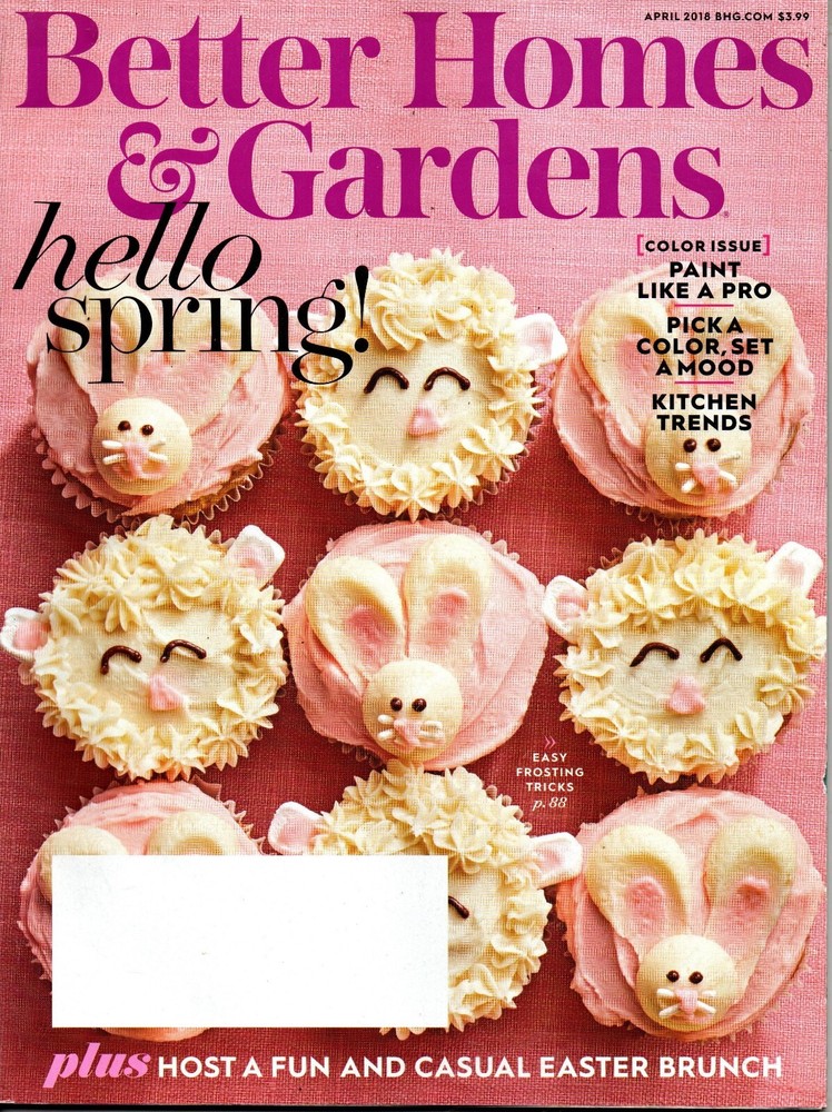 Better Homes & Gardens Magazine April 2018 Host a Fun and Casual Easter Brunch