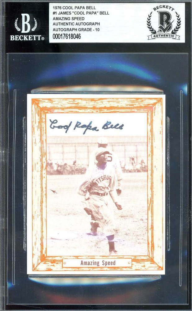 James Cool Papa Bell 1976 Douglas & Bell Gem Mint 10 BAS Signed Beckett