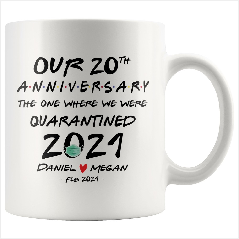 Personalized Our 20th Anniversary Quarantined 2021 Gift Mug For Couples Him Or