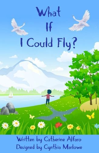 Dream of Flight with Catherine Alfaro's Hardcover Adventure (2021)