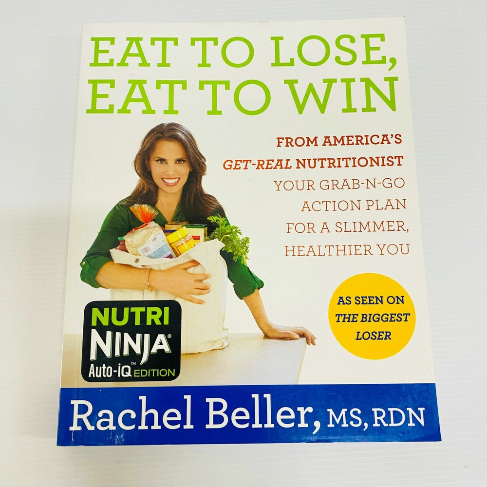 Eat to Lose, Eat to Win Paperback Book by Rachel Beller Weight Loss Dieting