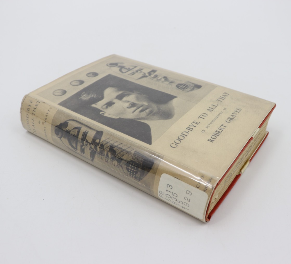 RARE 1929 Good-Bye to All That: An Autobiography by Robert Graves - Antique Book